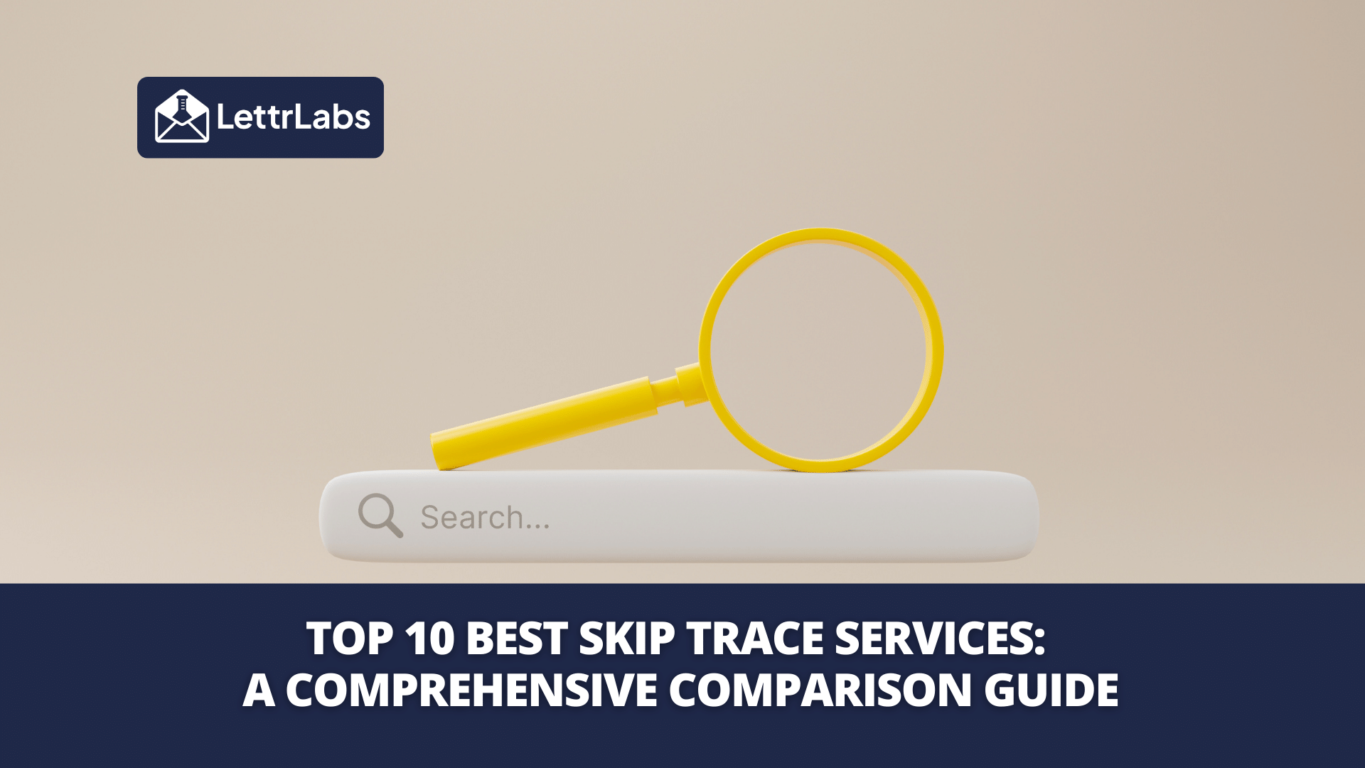 Top 10 Skip Trace Services for Real Estate Professionals A Comprehensive Comparison Guide by